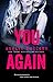 You Again (Entangled Ignite)