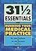 31 1/2 Essentials for Running Your Medical Practice