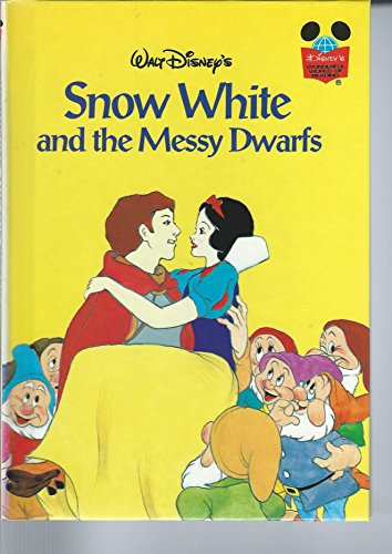 Walt Disney's Snow White and the Messy Dwarfs (... 0717284808 Book Cover