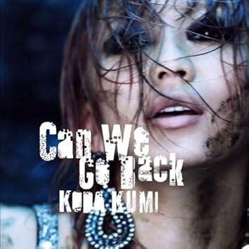 Amazon Can We Go Back 初回生産限定 倖田來未 J Pop ミュージック