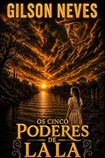 Livro Os Cinco Poderes de Lala (Samuel Beckett Livro 5)