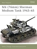 M4 (76mm) Sherman Medium Tank 1943–65 (New Vanguard)