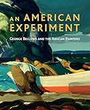 Image de An American Experiment: George Bellows and the Ashcan Painters