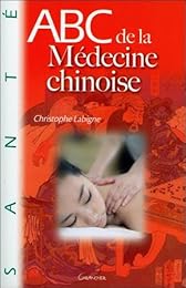 ABC de la médecine chinoise
