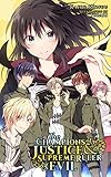 The Champions of Justice and the Supreme Ruler of Evil (Light Novel)