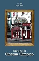 Cinema Olimpico (Italian Edition)
