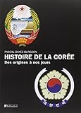 Histoire de la Corée : Des origines à nos jours by 