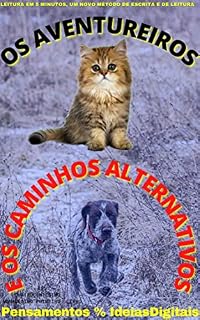 Livro OS AVENTUREIROS : E OS CAMINHOS ALTERNATIVOS