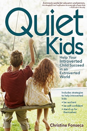 Download Quiet Kids: Help Your Introverted Child Succeed in an Extroverted World (English Edition) PDF