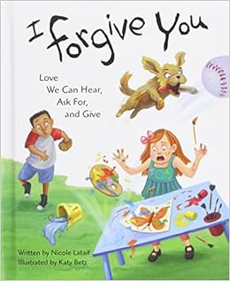 I Forgive You: Love We Can Hear, Ask For, and