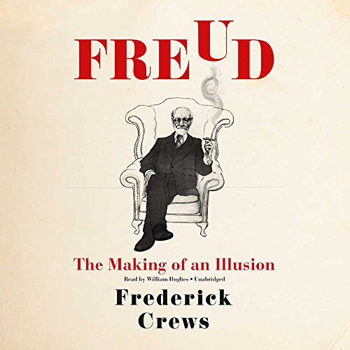 Download Freud The Making Of An Illusion Full Ebook By Frederick Crews Rentewarovil
