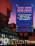 Trade Shows Worldwide, Untener, 0787634964