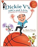 Dickie V's ABCs and 1-2-3s: A Great Start for Young Superstars