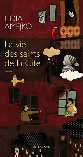 La  vie des saints de la cité