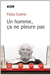 Un  homme, ça ne pleure pas
