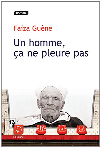 Un  homme, ça ne pleure pas