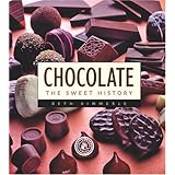Chocolate: The Sweet History