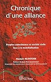 Chronique d'une alliance : Peuples autochtones et société civile face à la mondialisation by