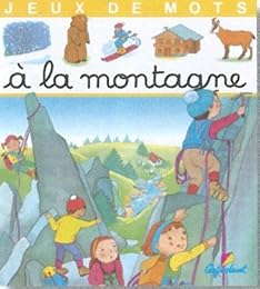 A la montagne, jeux de mots