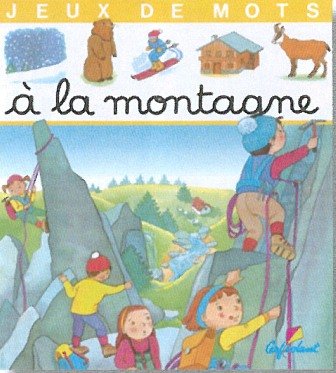 A la montagne, jeux de mots