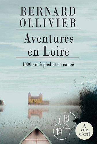 Aventures en Loire