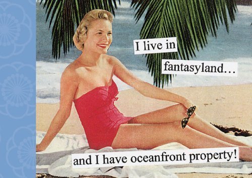 I Live in Fantasyland Photo Album (Anne Taintor) by Anne Taintor (2005-06-23)
