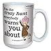 Hilarious Aunty Acid Crazy Aunt Large Coffee Mug, 15-Ounce Cup lm43763, Funny, Unique, Sarcastic Gag Gifts for the Best Aunt Ever, Tree-Free Greetings