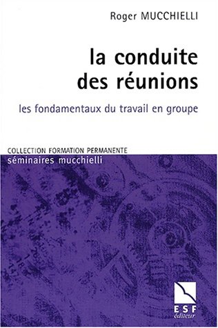 La  conduite des réunions