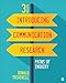 Introducing Communication Research: Paths of Inquiry