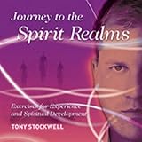 Journey to the Spirti Realms