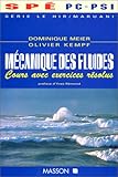 Image de MECANIQUE DES FLUIDES. Cours avec exercices résolus