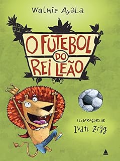 Livro O futebol do rei leão
