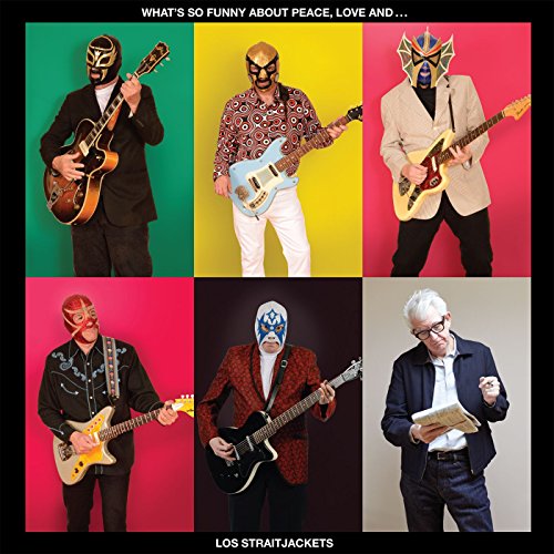 What’s So Funny About Peace, Love And Los Straitjackets