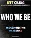 Who We Be: A Cultural History of Race in Post-Civil Rights America