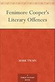 Fenimore Cooper's Literary Offences by