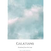 Galatians: Freedom from the Law