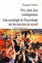 Du côté des vainqueurs