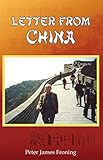 Letter from China by Peter James Froning