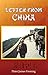 Letter from China by Peter James Froning