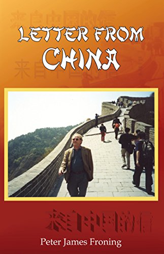 Letter from China by Peter James Froning