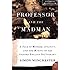 The Professor and the Madman: A Tale of Murder, Insanity, and the Making of the Oxford English Dictionary
