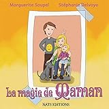 La magie de Maman by 