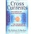 Cross Currents: The Perils of Electropollution, the Promise of Electromedicine