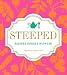 Steeped: Recipes Infused with Tea by Annelies Zijderveld