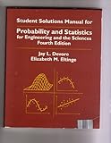 Probability and Statistics for Engineers and Scientists, Devore, Jay L., 0534242650