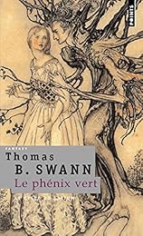Le  phénix vert