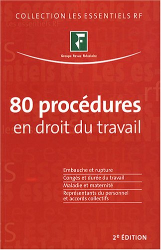 80 procédures en droit du travail