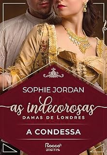 Livro A condessa (As indecorosas damas de Londres Livro 1)