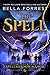 The Secret of Spellshadow Manor 6: The Spell