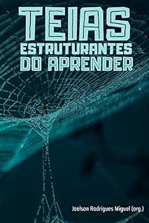 Livro Teias estruturantes do aprender